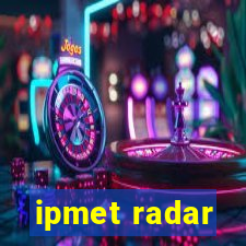 ipmet radar